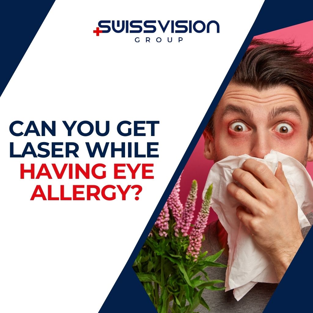 Can You Get Laser While Having Eye Allergy