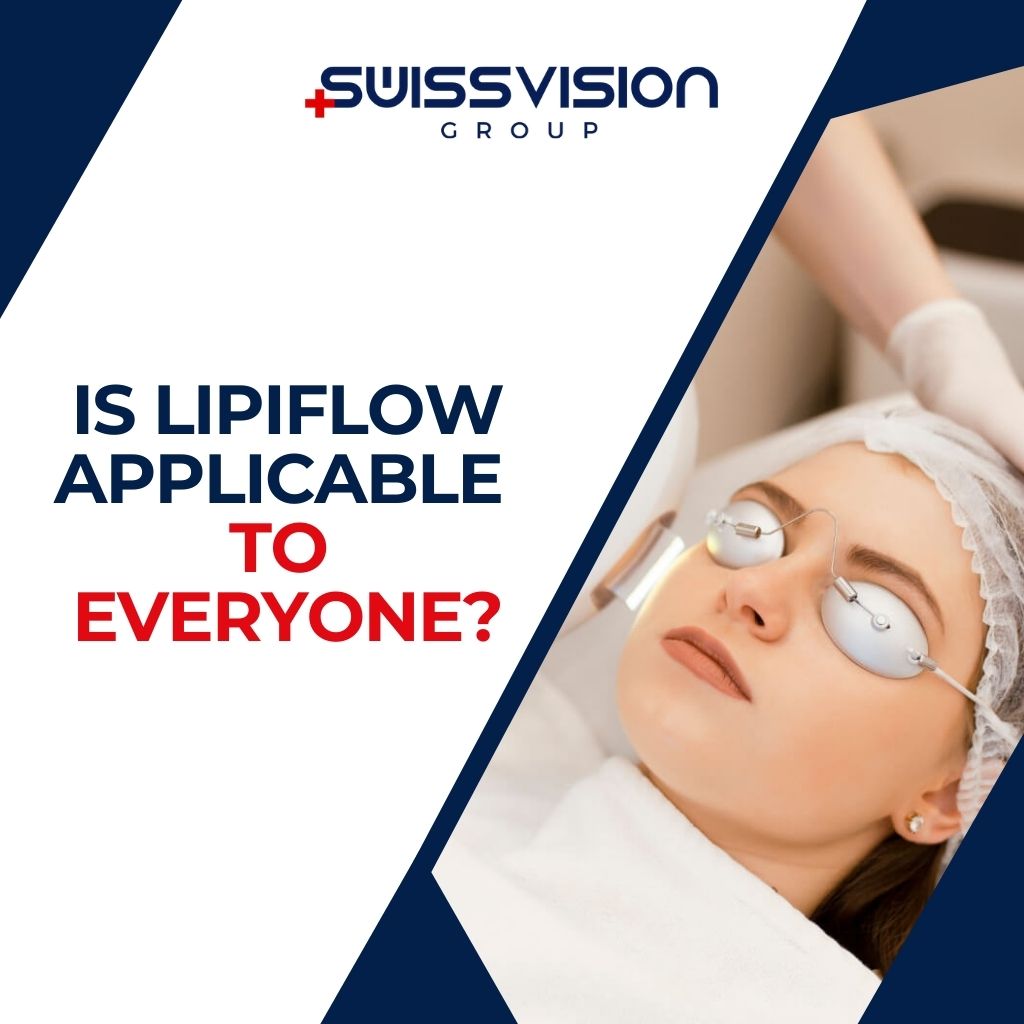 Is LipiFlow Applicable to Everyone