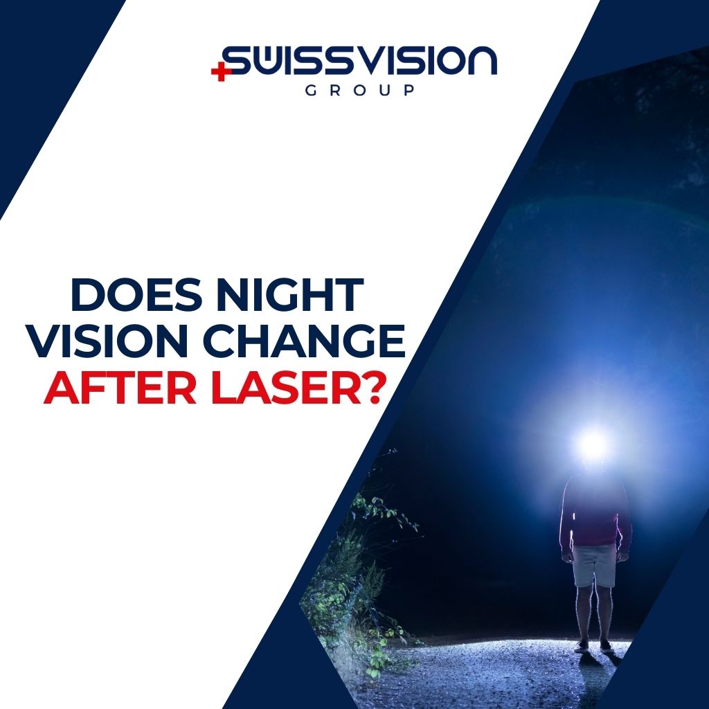 Does Night Vision Change After Laser