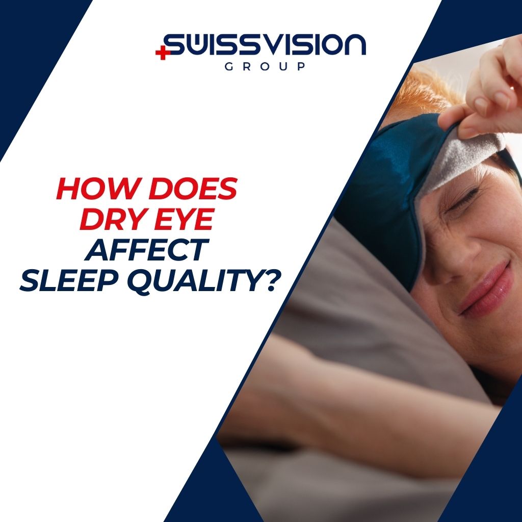 How Does Dry Eye Affect Sleep Quality